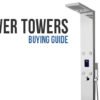 Shower towers: a buying guide.