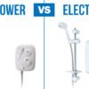 What's the difference between power and electric showers?